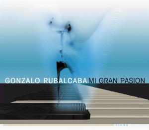 Gonzalo Rubalcaba Mi Gran Pasion