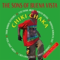 The Sons Of Buena Vista Chiki Chaka