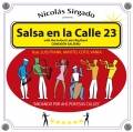 Nicolas Sirgado Salsa en la Calle 23