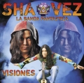 Shavez La Banda Fantastica Visiones