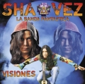 Shavez La Banda Fantastica Visiones