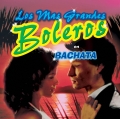 Los Mas Grandes Boleros En Bachata